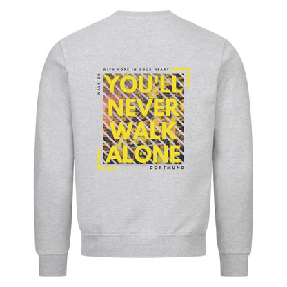 Dortmund You'll Never Walk Alone - Unisex Sweatshirt