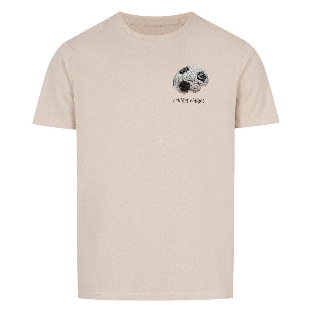 Erklärt einiges - Unisex T-Shirt-Fanspirit