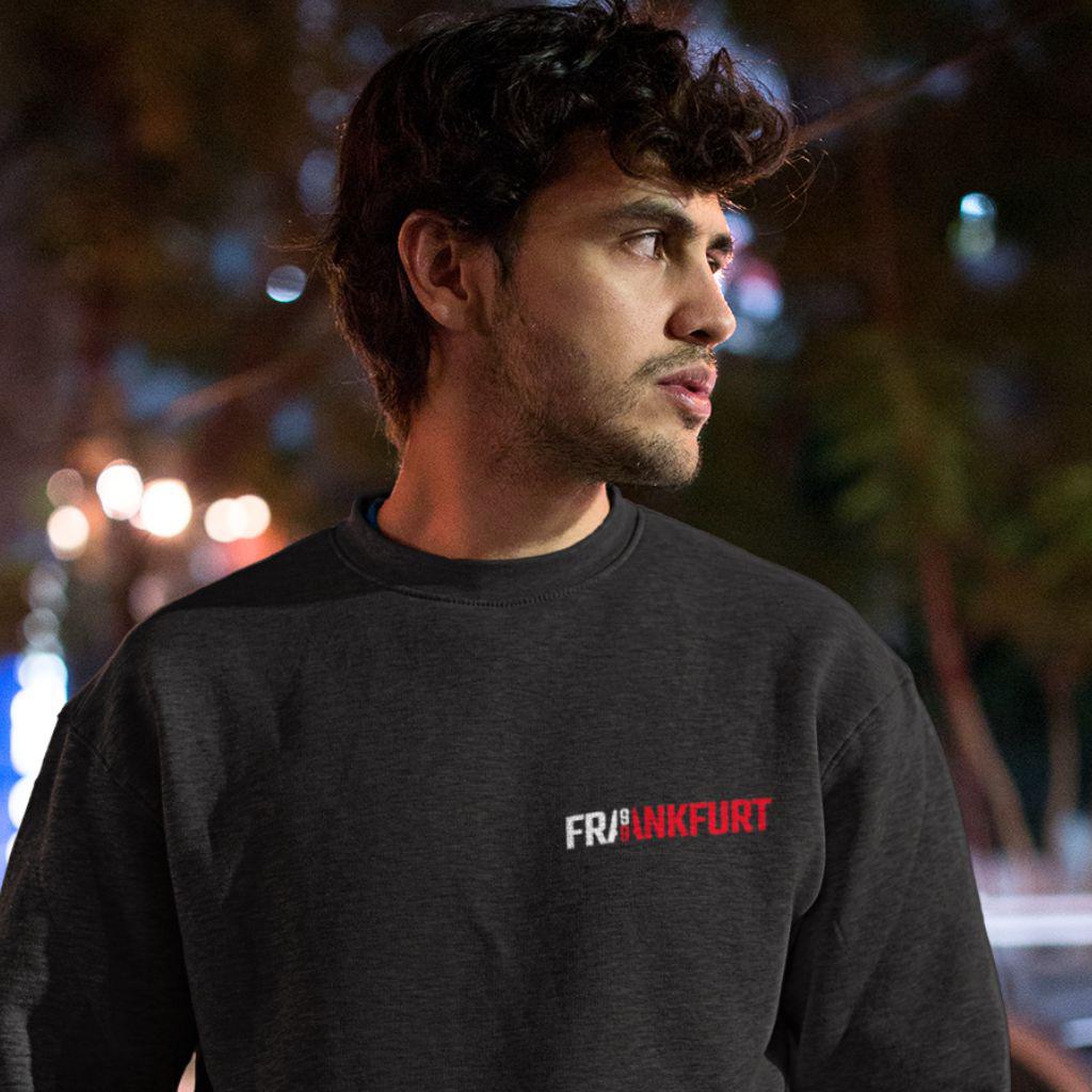 Frankfurt jeden Tag und jede Nacht - Unisex Sweatshirt-Fanspirit