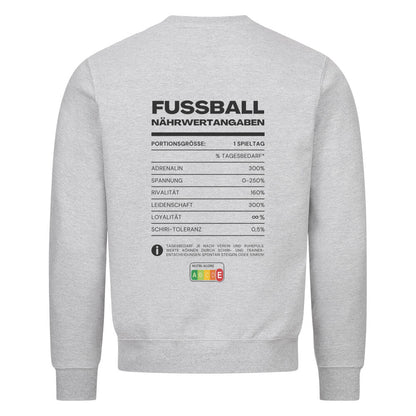Fußball Nährwert - Unisex Sweatshirt