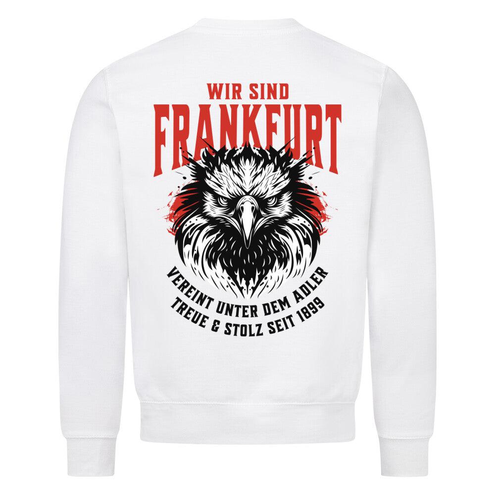 Wir sind Frankfurt - Unisex Sweatshirt-Fanspirit